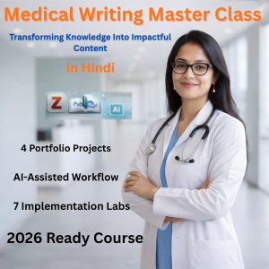 Medical Writing Mastery in Hindi: 10-Step Career Blueprint